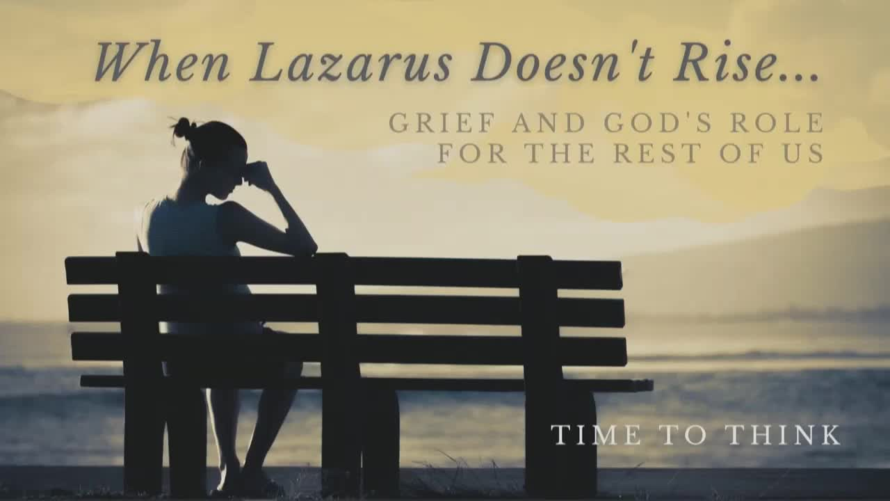 Thumbnail image for Pastor Shawn -When Lazarus Doesn't Rise Sermon