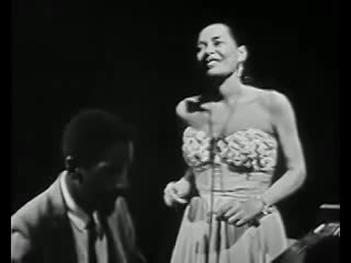 Billie Holiday, in What A Little Moonlight Can Do, Live, 1958